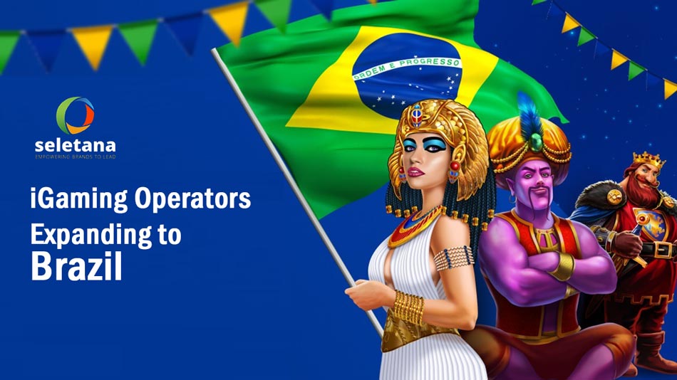 Seletana iGaming operators expanding to Brazil